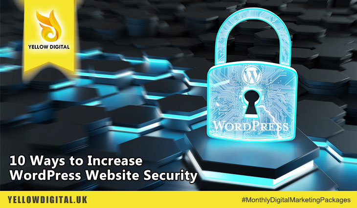 10 Ways to Increase WordPress Website Security
