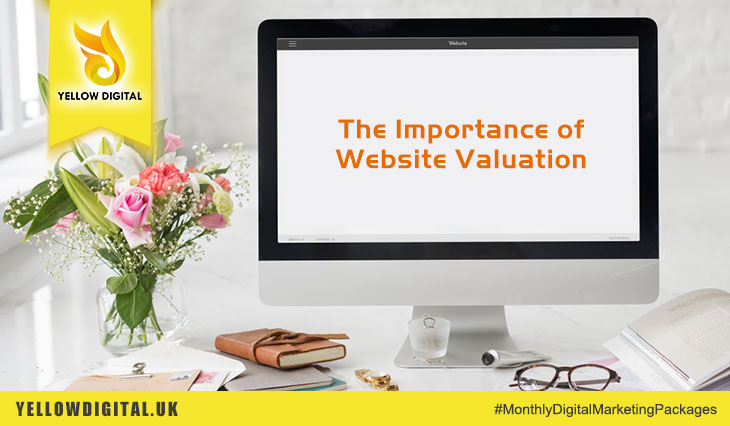 The Importance of Website Valuation #websitedesign #webdesign